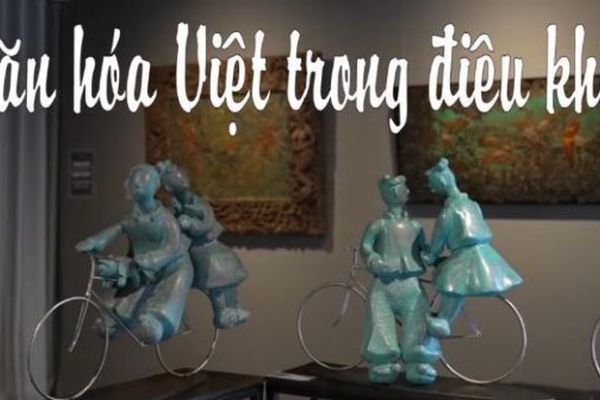 Việt Nam đa sắc số 498: Người thổi hồn văn hóa Việt trong điêu khắc